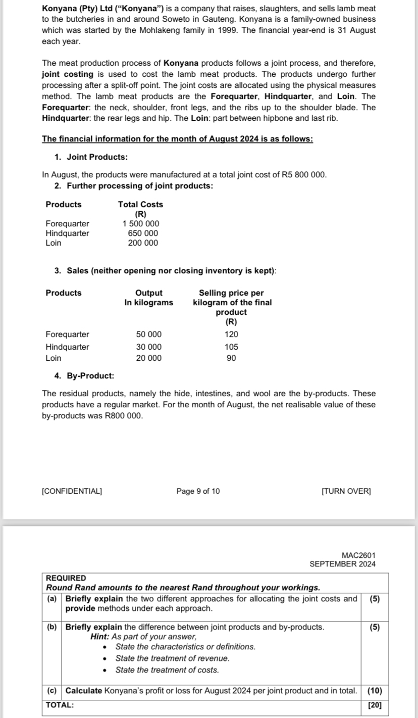  Konyana (Pty) Ltd ("Konyana") is a company that raises, slaughters, and