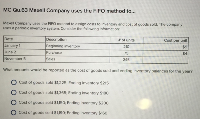  Help me please Maxell Company uses the FIFO method to... Maxell