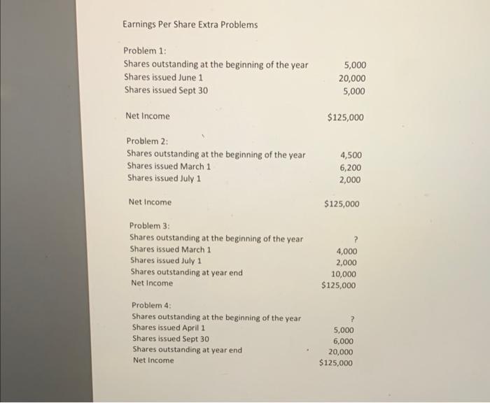 please do all questions Earnings Per Share Extra Problems