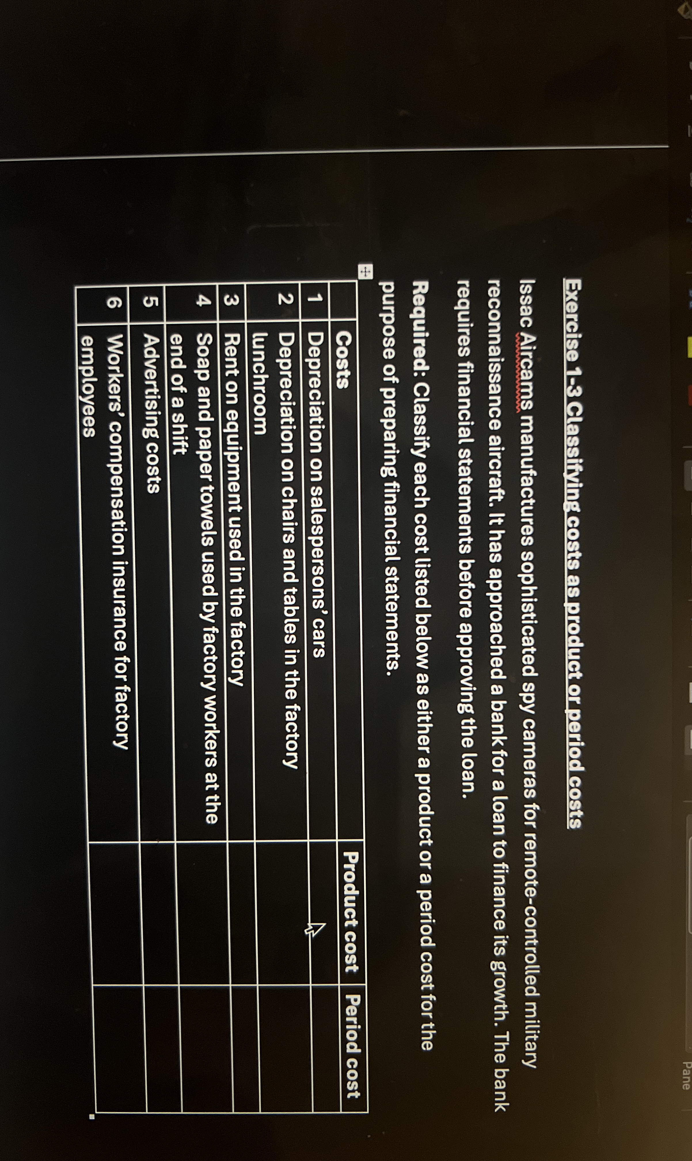  Exercise 1-3 Classifying costs as product or period costs Issac Aircams