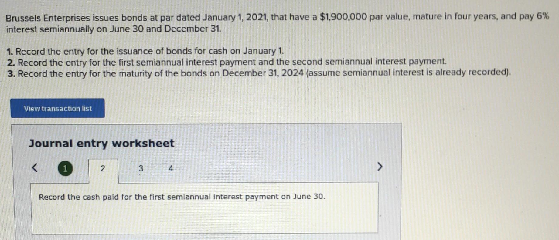  Brussels Enterprises issues bonds at par dated January 1, 2021, that