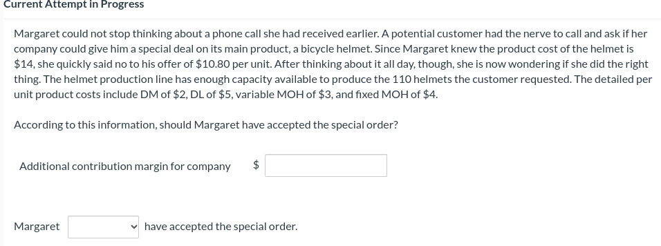  Current Attempt in Progress Margaret could not stop thinking about a