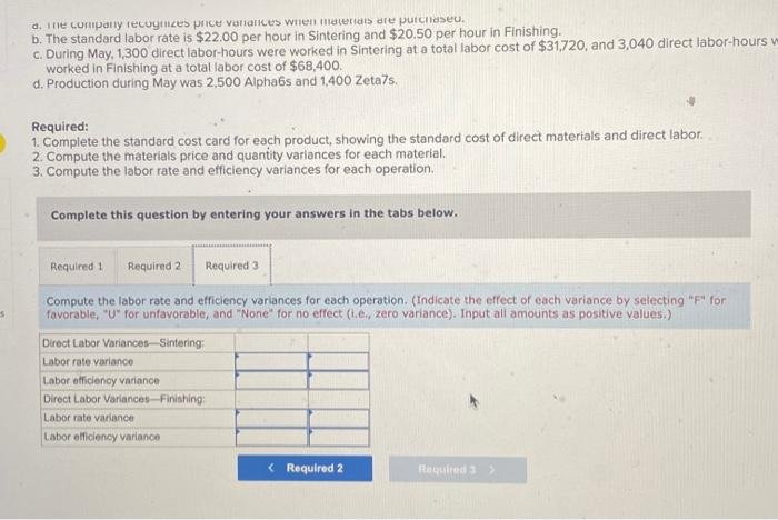 and Y661. The company uses a standard cost system, with the following