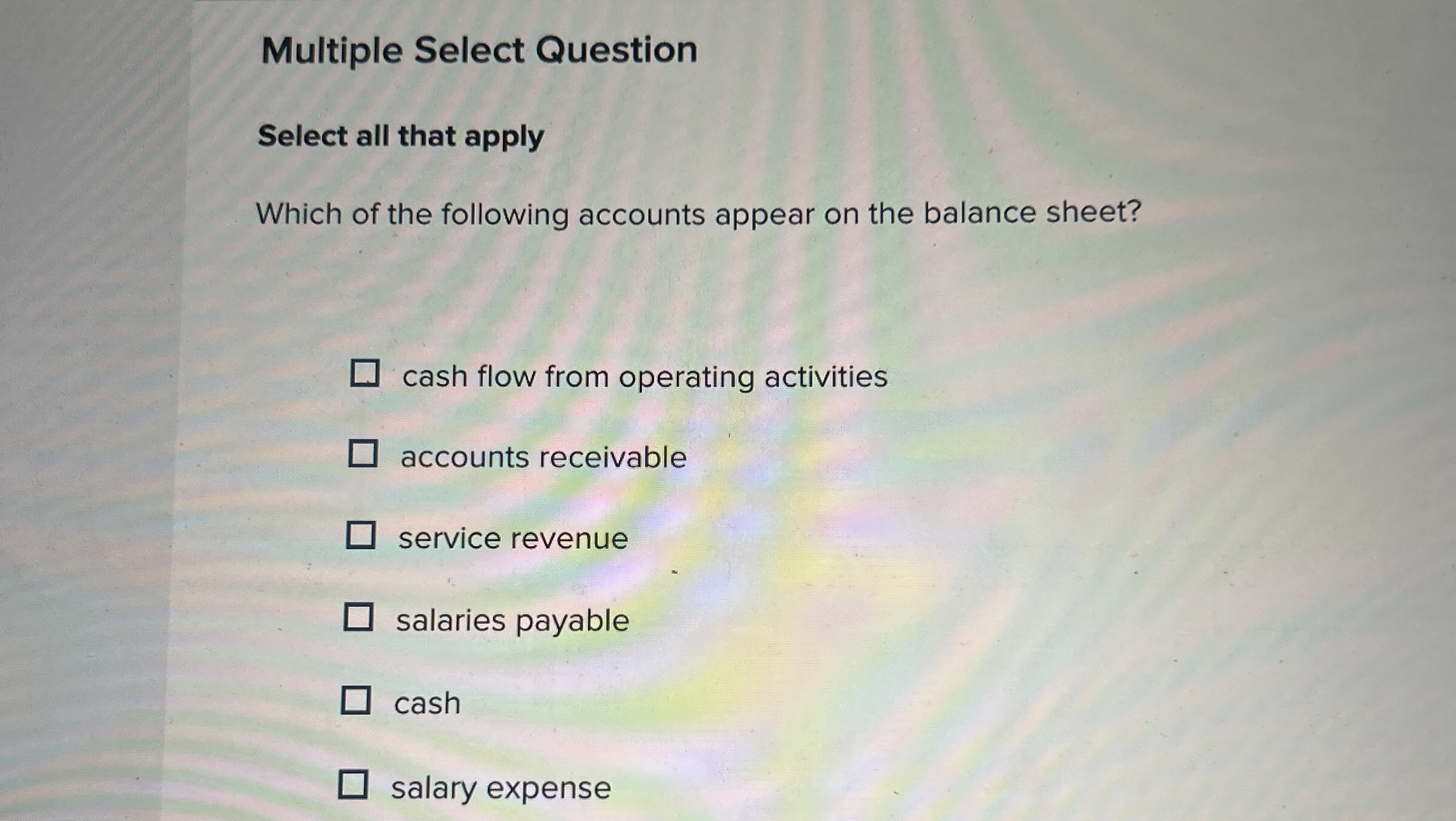  Multiple Select Question Select all that apply Which of the following
