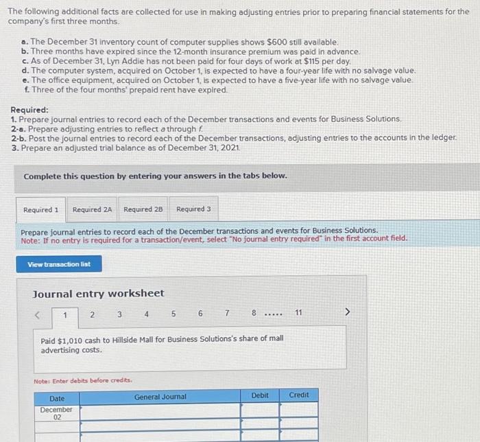 including additinal ones not shown in below pictures. Prepare adjusting entries to