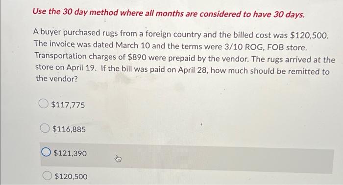  please help Use the 30 day method where all months are