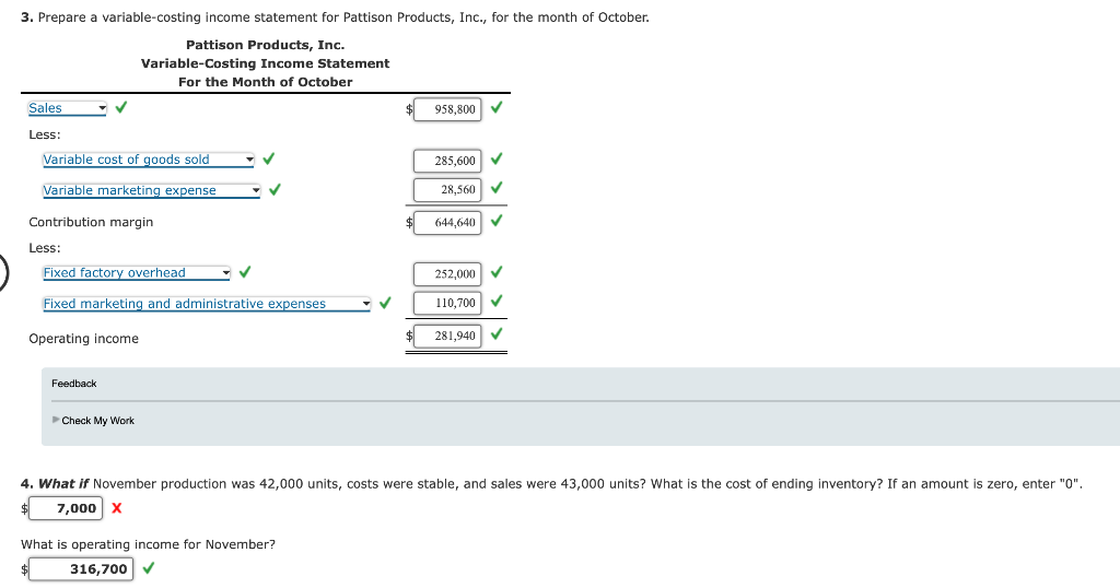 Pattison Products, Inc., began operations in October and manufactured 42,000 units during