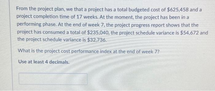 I need help finding the answer to this problem? From the project