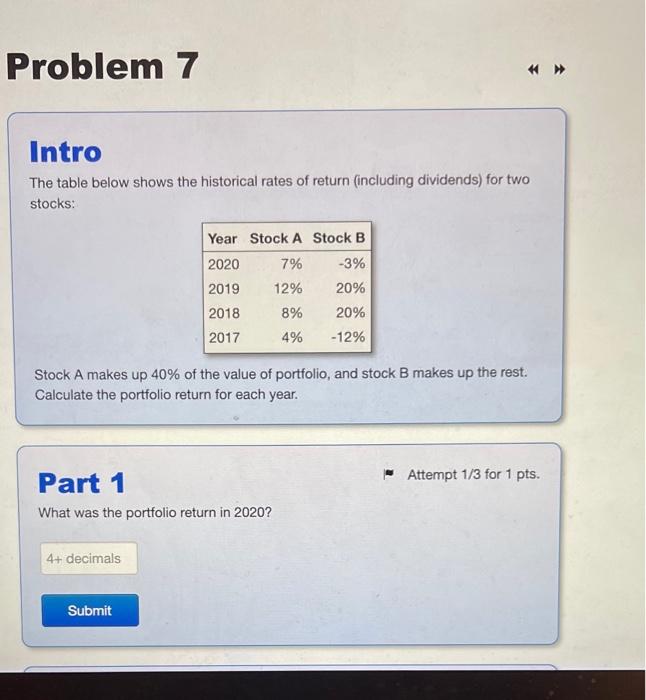  Problem 7 Intro The table below shows the historical rates of