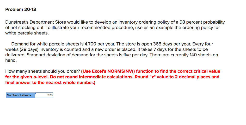 Problem 20-13 Dunstreet's Department Store would like to develop an inventory