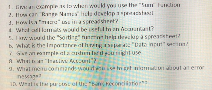  1. Give an example as to when would you use the