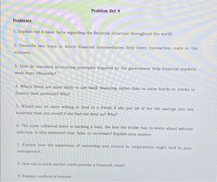A clear and short answer, please Problem Set 4 Problems 1. Explain
