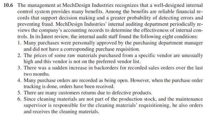  0.6 The management at MechDesign Industries recognizes that a well-designed internal