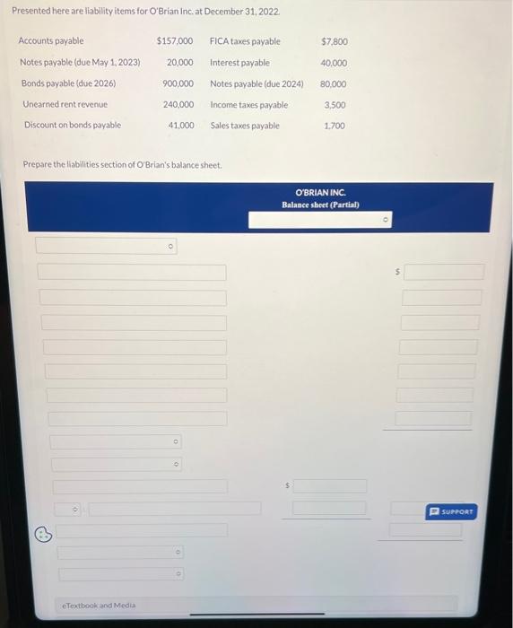  Presented here are liability items for O'Brian Inc. at December 31,2022