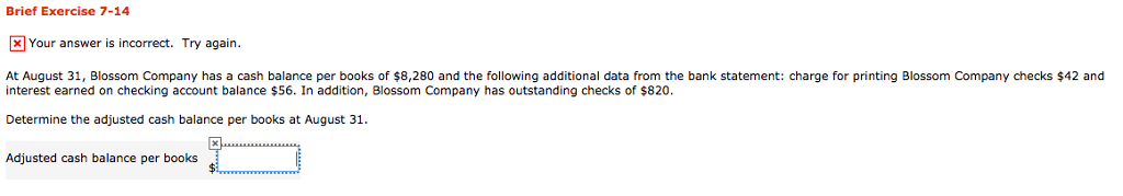  Brief Exercise 7-14 [x] Your answer is incorrect. Try again. At