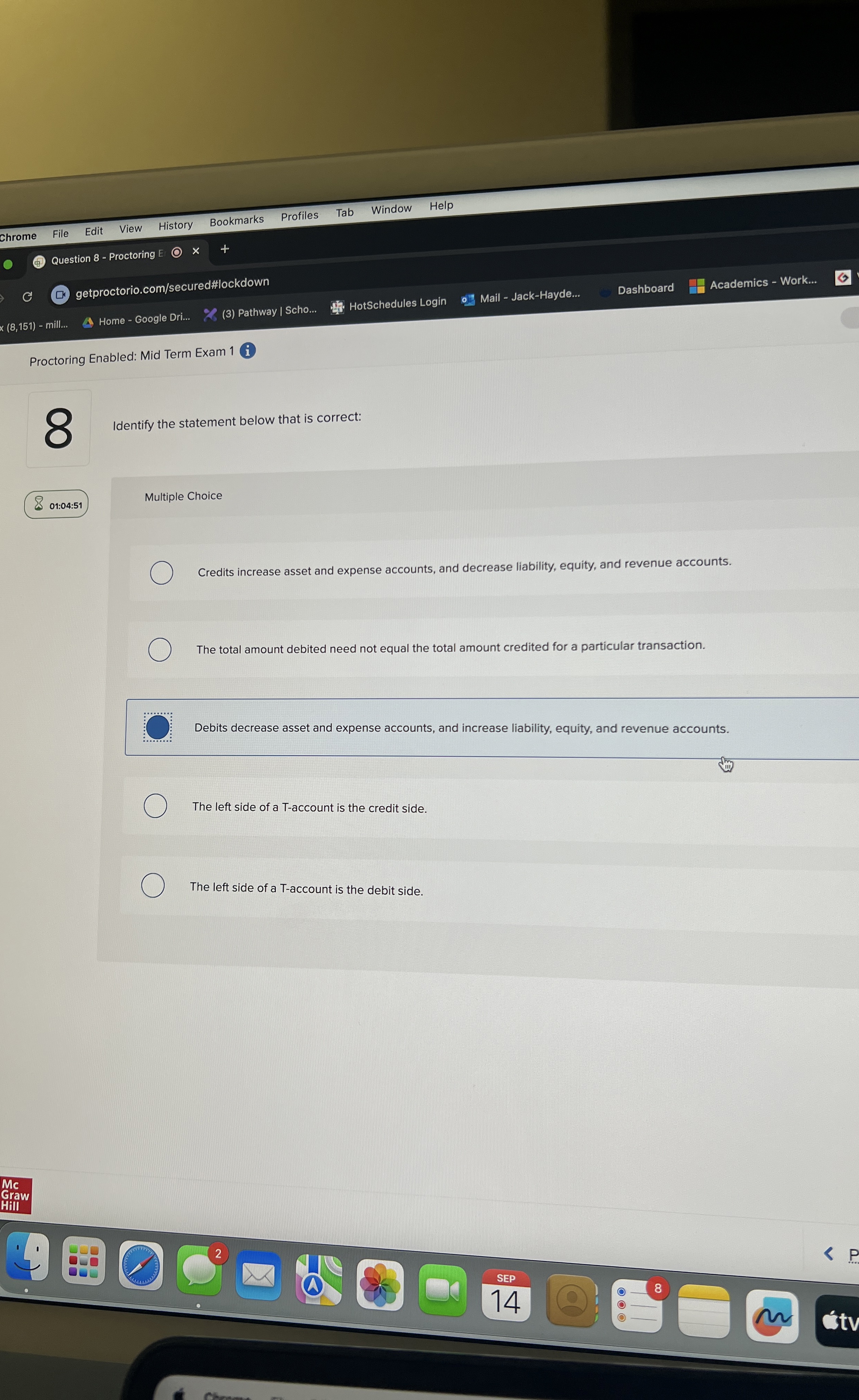  Identify the statement below that is correct: Multiple Choice Credits increase