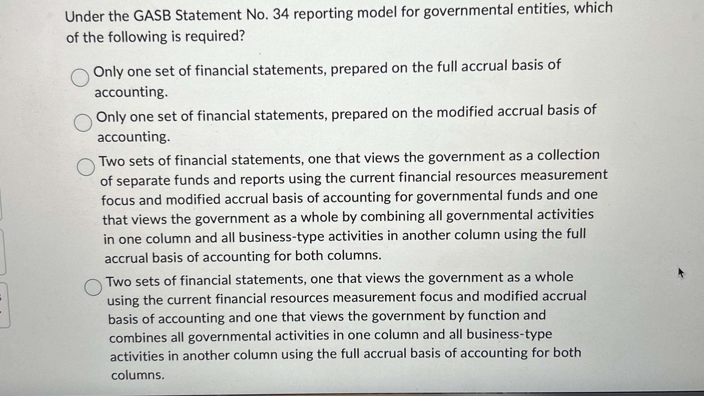  Under the GASB Statement No.34 reporting model for governmental entities, which