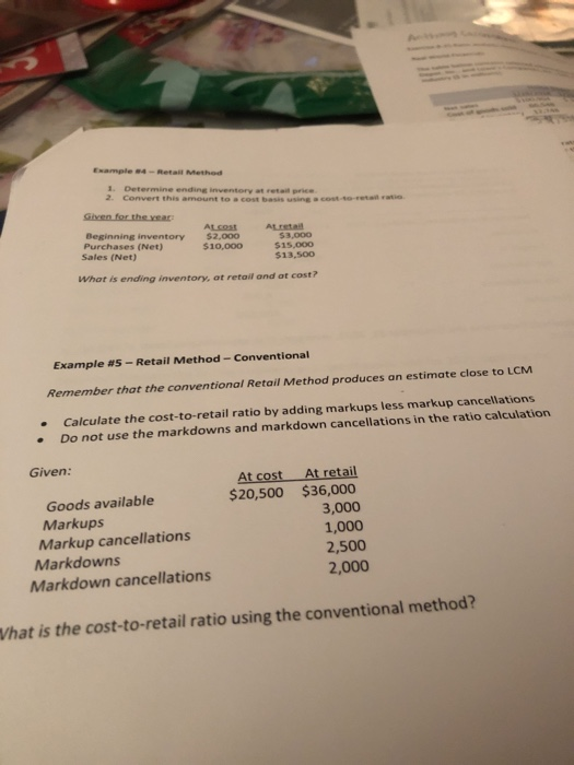  Example -Retal Method 1. Determine ending inventory at retail price 2.