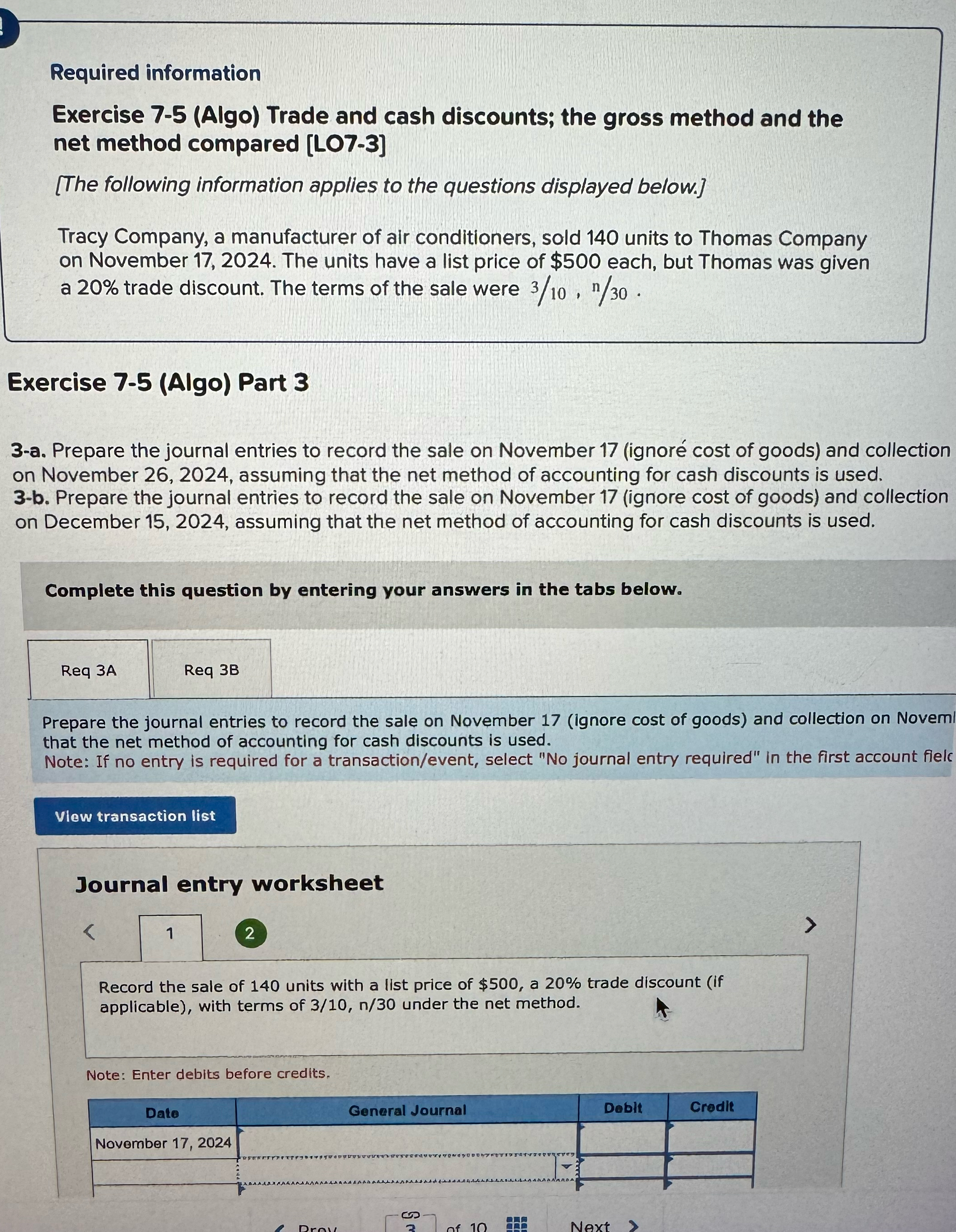  Required information Exercise 7-5(Algo) Trade and cash discounts; the gross method
