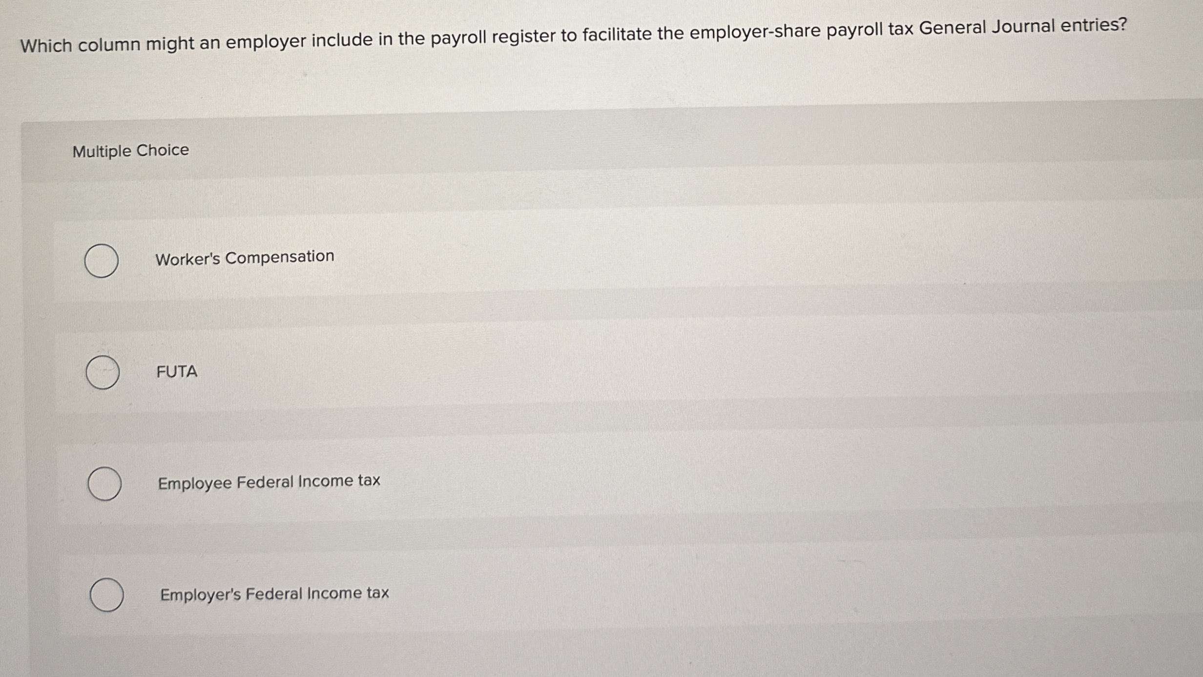  Which column might an employer include in the payroll register to