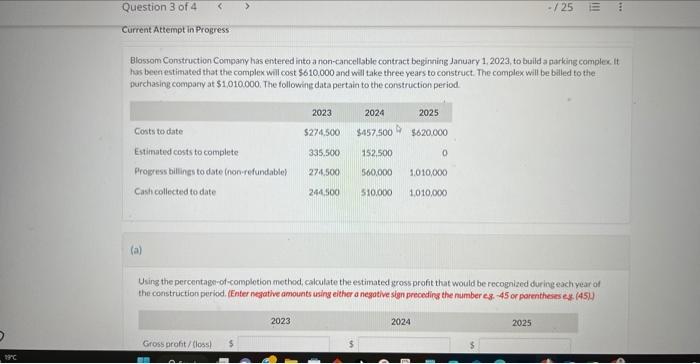  3 a8 Current Attempt in Progress: Blossom Construction Company has entered