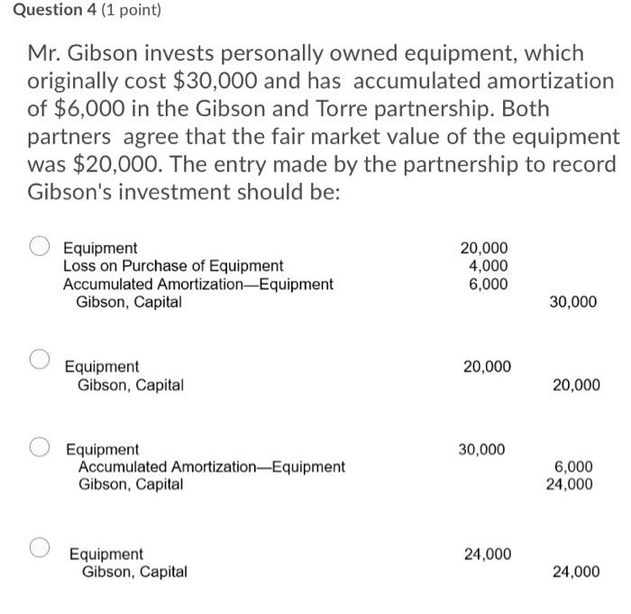 initial investment, equipment with a fair market value of $10,000; an automobile