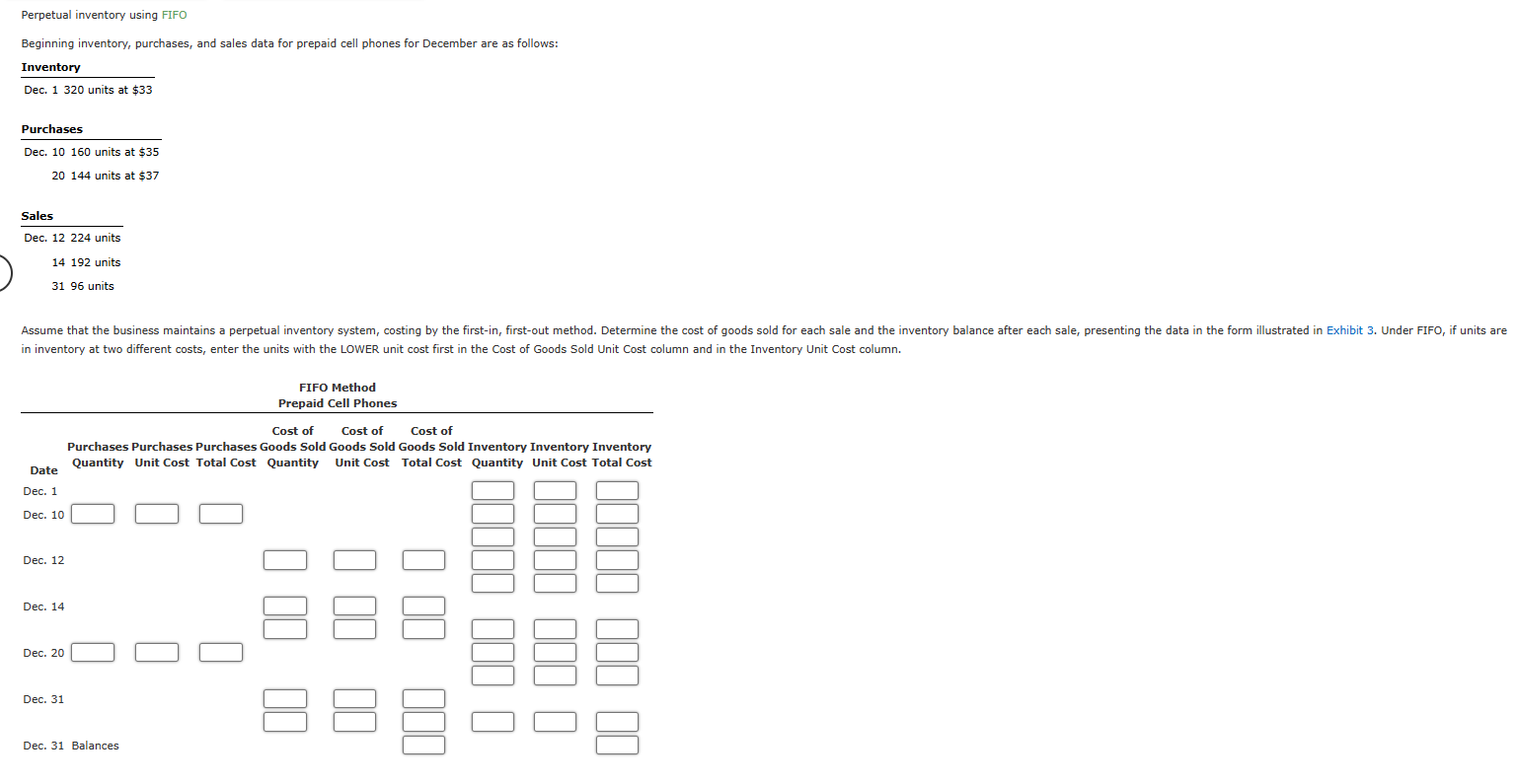  Perpetual inventory using FIFO Beginning inventory, purchases, and sales data for