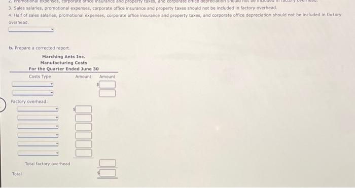should be included as factory overhead. 2. The indirect materials of $49,400