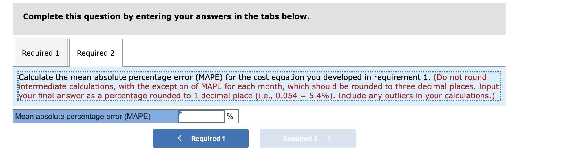 you to assist in estimating maintenance costs. Together, you and Joseph determine