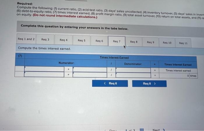 ratio, (7) times interest earned, (8) profit margin ratio, (9) total asset
