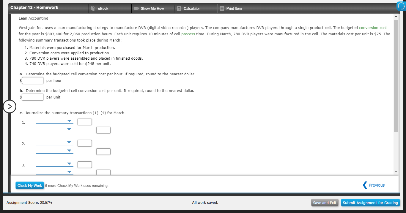  Chapter 12 - Homework eBook Show Me How Calculator Print Item