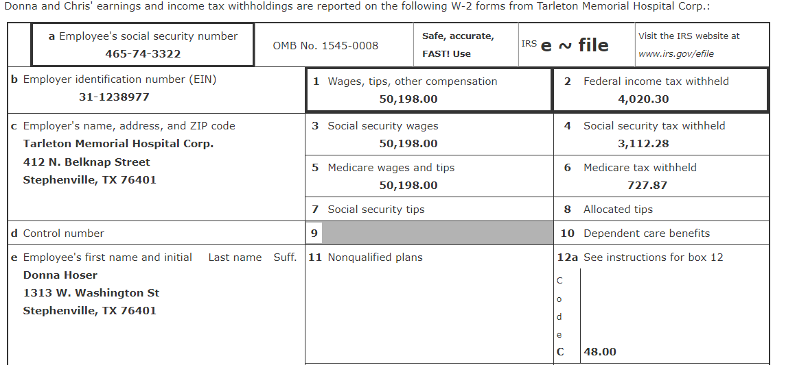 needed. Thank you! Donna and Chris' earnings and income tax withholdings are