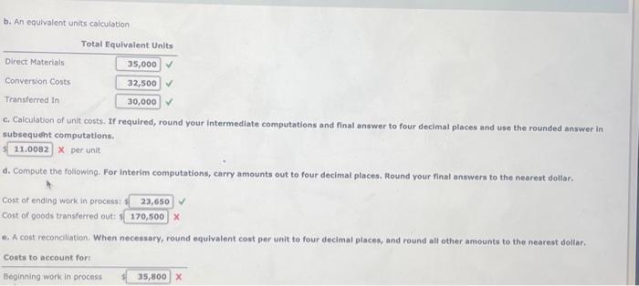 to four decimal places, and round all other amounts to the nearest