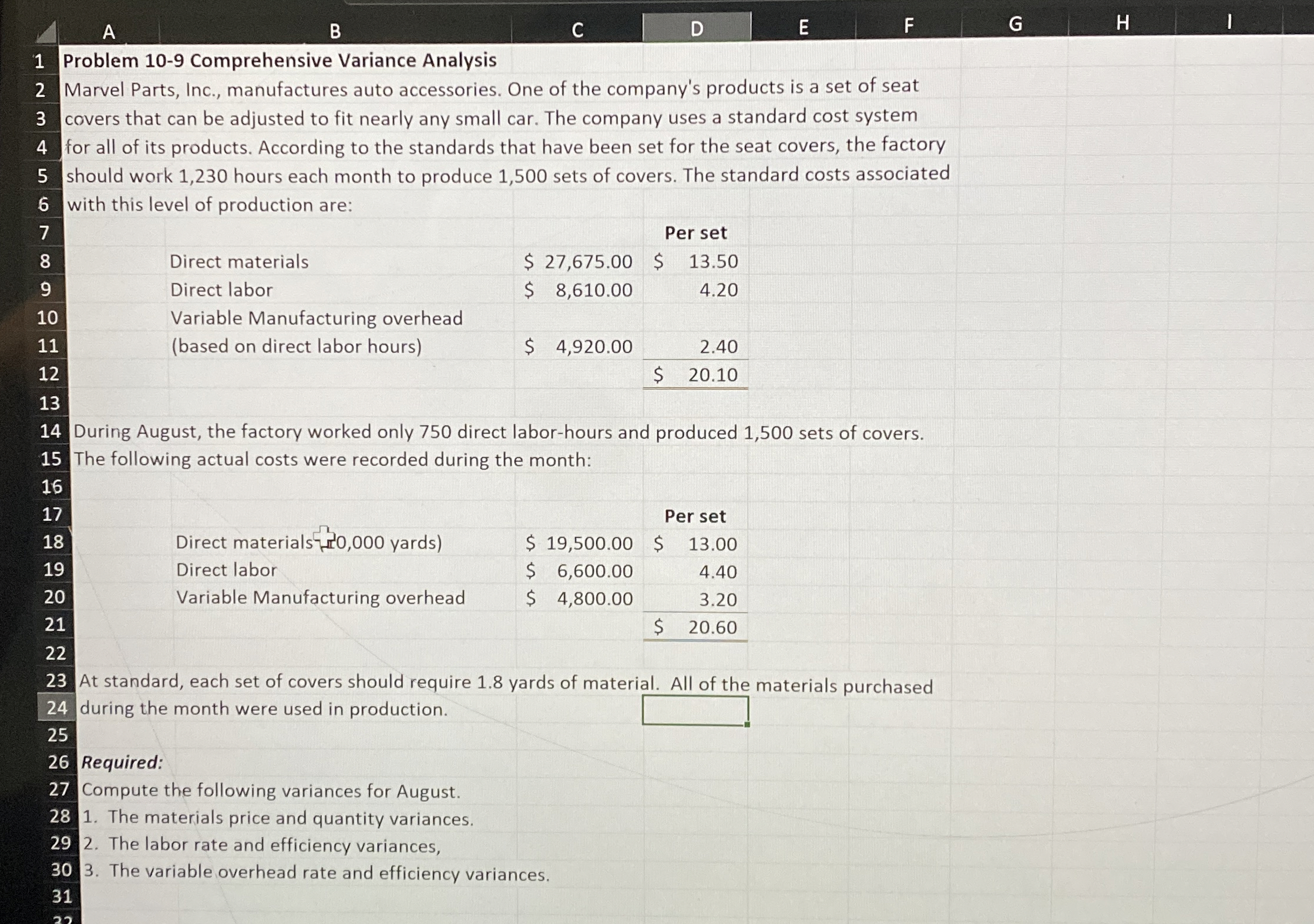  Problem 10-9 Comprehensive Variance Analysis Marvel Parts, Inc., manufactures auto accessories.