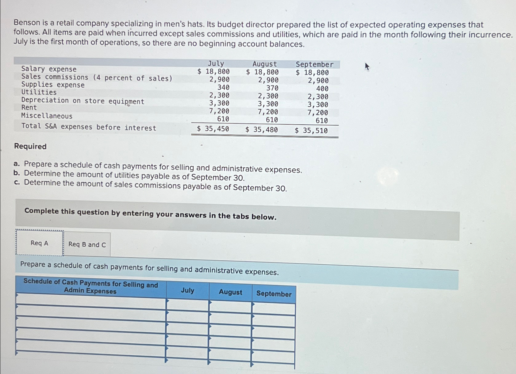  Solve all 3parts a,b,c urgent!!!!! Benson is a retail company specializing