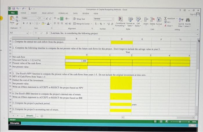 the capltal budgeting methods: Ail ancwers must be entered th on farnusla.