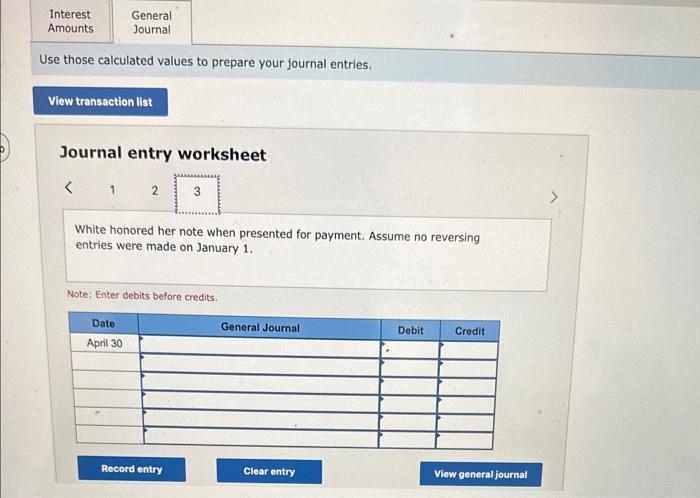 on her past-due account receivable. Note: Enter debits before credits. Use those