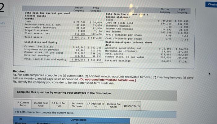 Please answer using the Given numbers. Thank you! Required: 1a. For both