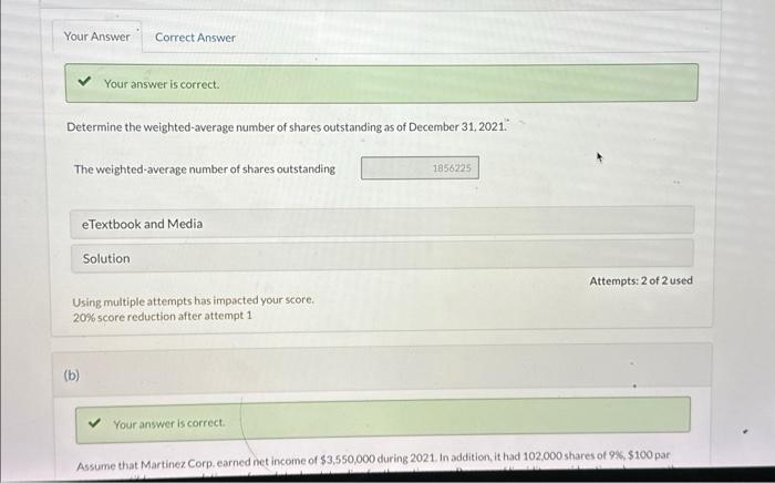 had 502,000 shares of common stock outstanding. During 2021, it had the