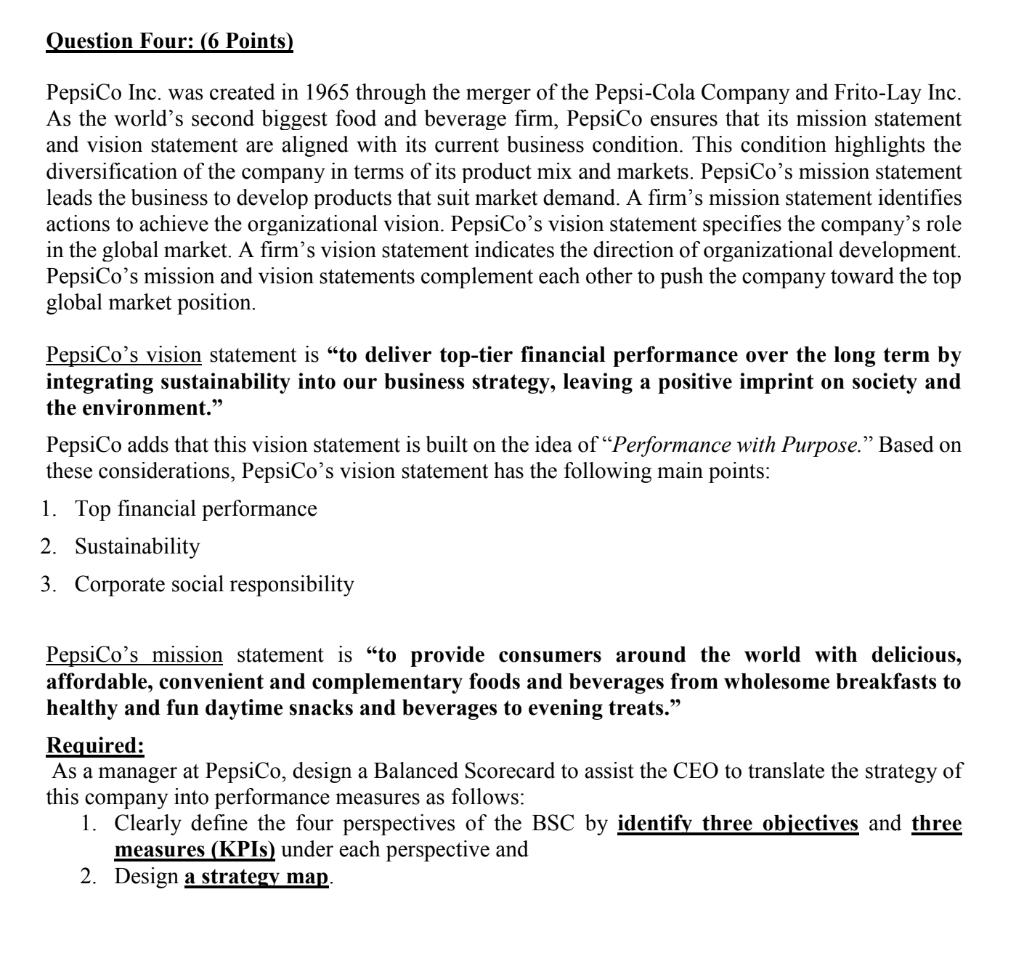 can you answer this please. Urgent!! Question Four: (6 Points) PepsiCo Inc.