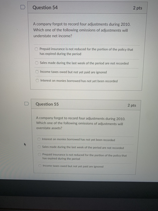 one of the following omissions of adjustments will understate net income? Prepaid