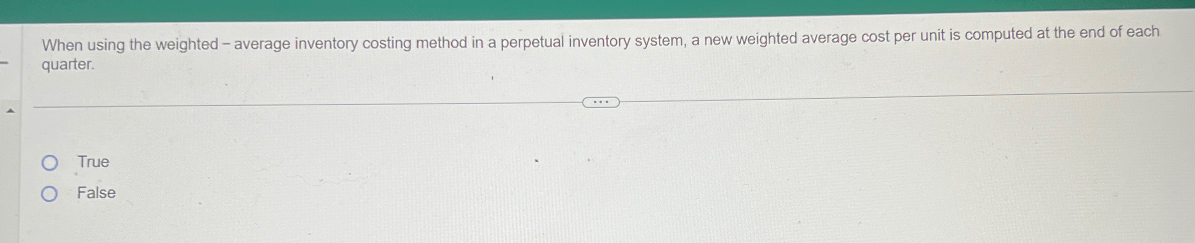  When using the weighted - average inventory costing method in a
