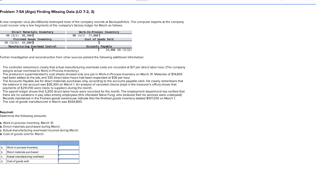  Problem 7-54 (Algo) Finding Missing Data (LO 7-2, 3) A new