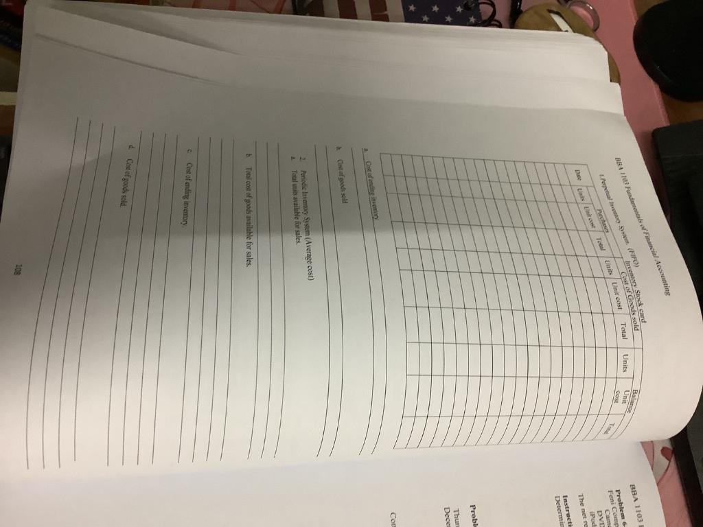  solve problem 6-7 Goods sold BBA 1103 Total Units BR4 10