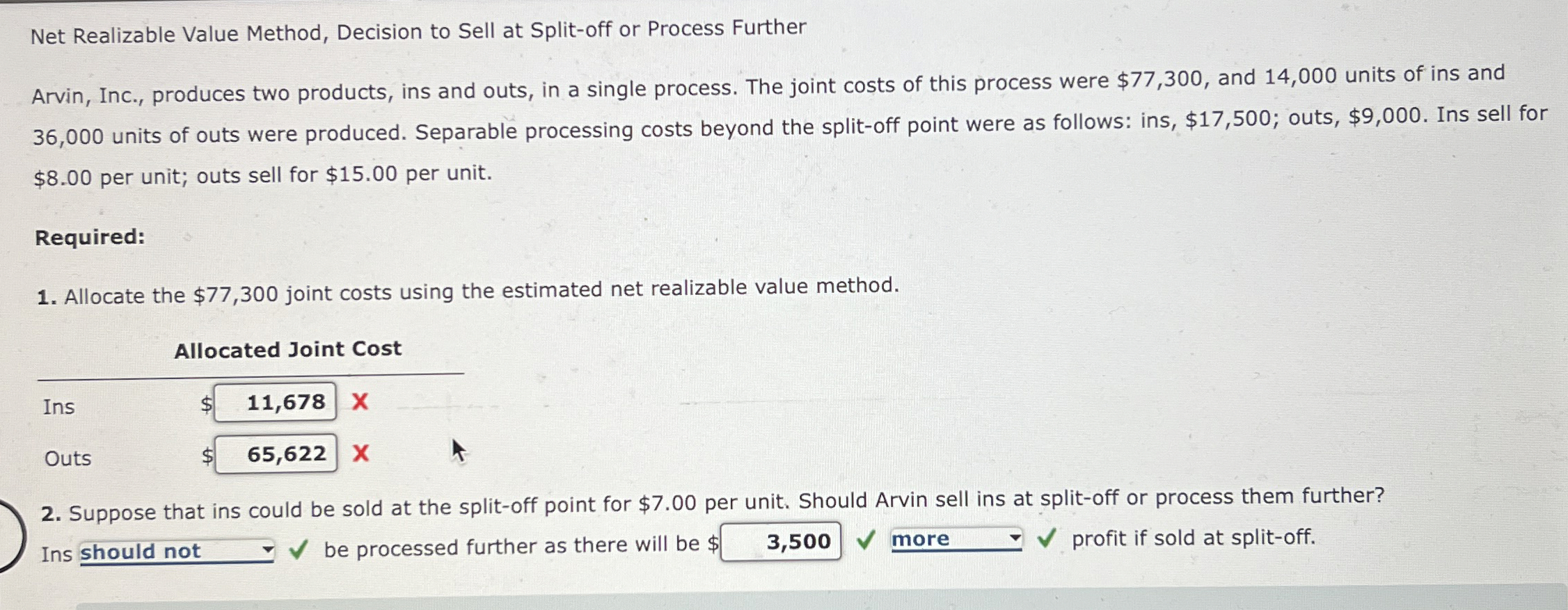  Net Realizable Value Method, Decision to Sell at Split-off or Process