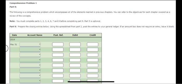 Accouting Cycle Project Q10: Comprehensive Problem Part 9 The following is a