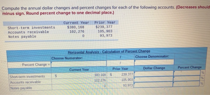  Compute the annual dollar changes and percent changes for each of