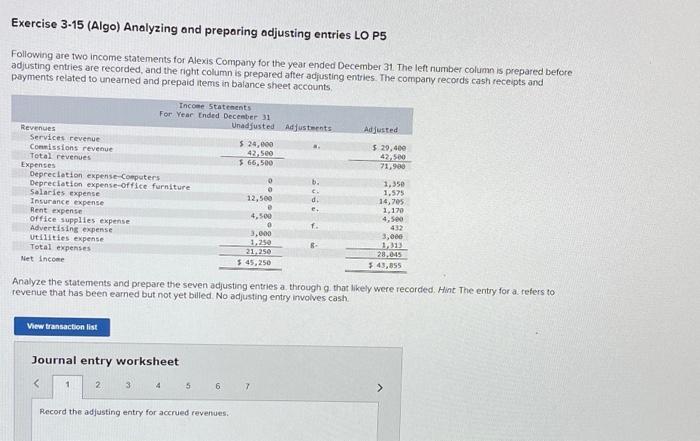  Journal entry worksheet 23456 Record the adjusting entry for accrued revenues.