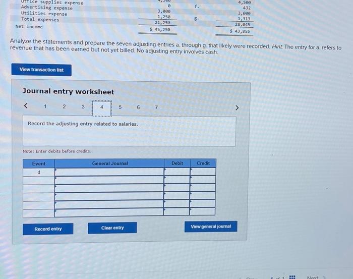 earned but not yet billed. No adjusting entry involves cash. Journal entry