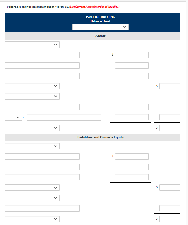 31, 2022, are as follows. Ivanhoe Roofing Worksheet For the Month Ended